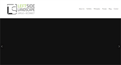 Desktop Screenshot of leftsidelandscape.com